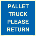 pallet-truck-please-return-floor-sign~